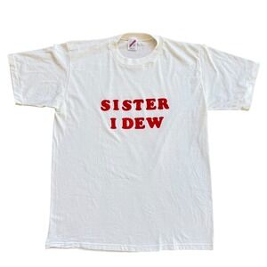 Vintage Jerzees Sister I Dew Graphic T-Shirt Funny Pun Novelty Tee Large‎